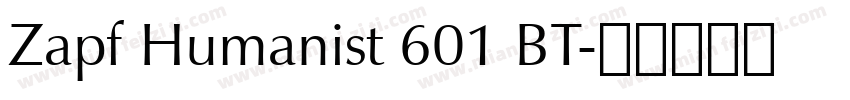 Zapf Humanist 601 BT字体转换
